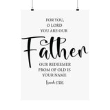 Faith Culture - Isaiah 63:16 Christian Poster You Are Our Father Scripture Wall Art 18″ x 24″ Matte