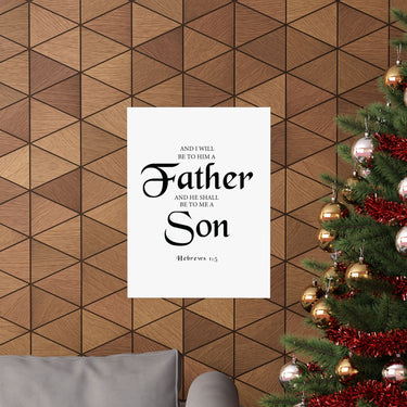 Faith Culture - Hebrews 1:5 Christian Poster Father and Son Scripture Wall Art