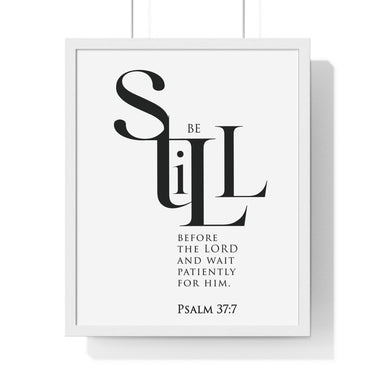 Be Still Before the Lord framed Bible verse wall art inspired by Psalm 37:7, white frame with black and white scripture typography