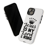 Jesus is My Lord and King Christian Tough Phone Case iPhone 15 Plus Glossy