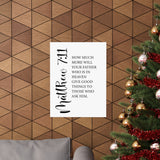 Faith Culture - Matthew 7:11 Christian Poster God Gives Good Things Scripture Wall Art