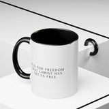 Faith Culture - Christ Has Set Us Free Christian Mug, 11oz & 15oz | Galatians 5:1 Freedom Reminder