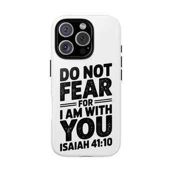Faith Culture – Do Not Fear Christian Tough Phone Case iPhone 16 Pro Glossy