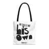 He Calls Me His Own Tote Bag | Isaiah 43:1 Christian Tote Bag 16" × 16'' Black