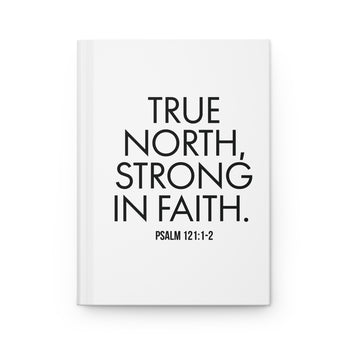 True North Strong in Faith Hardcover Christian Journal | Psalm 121:1-2 Scripture Notebook Journal