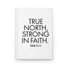 True North Strong in Faith Hardcover Christian Journal | Psalm 121:1-2 Scripture Notebook Journal