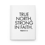 True North Strong in Faith Hardcover Christian Journal | Psalm 121:1-2 Scripture Notebook Journal