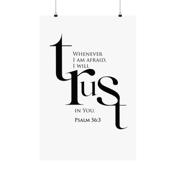 Faith Culture Trust Psalm 56:3 Christian Matte Poster | Minimal Typography Scripture Wall Art Print