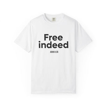 Free Indeed Bold T-Shirt | John 8:36 Christian Apparel White