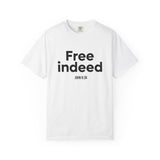 Free Indeed Bold T-Shirt | John 8:36 Christian Apparel White