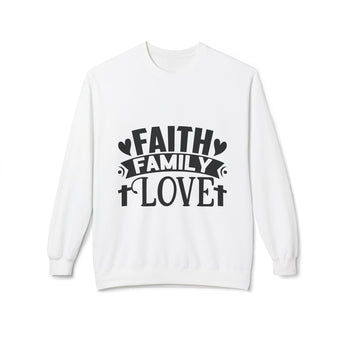 Faith Culture Faith Family Love Christian Sweatshirt – Inspirational Bible-Based Unisex Pullover White