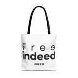 Free Indeed Christian Tote Bag | John 8:36 Bible Verse Gift 18" × 18'' Black
