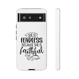 Faith Culture – She Is Fearless Because She Is Faithful Christian Tough Phone Case Google Pixel 6 Glossy