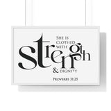 Strength and Dignity Bold framed Bible verse wall art, Proverbs 31:25, black lettering on white with a white wooden frame