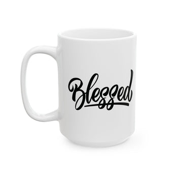 Faith Culture - Blessed - Christian Inspirational Mug, 11oz and 15oz