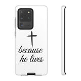 Because He Lives Tough Case Samsung Galaxy S20 Ultra Matte