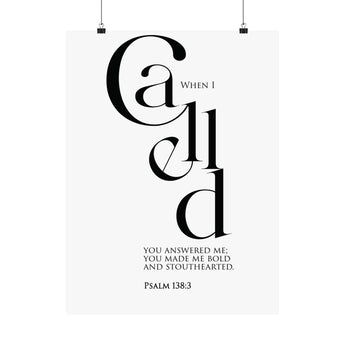 Faith Culture Called Psalm 138:3 Christian Matte Poster | Minimal Typography Scripture Wall Art Print