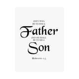 Faith Culture - Hebrews 1:5 Christian Poster Father and Son Scripture Wall Art 12" x 16" Matte