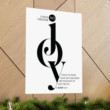 Faith Culture - No Greater Joy Christian Poster 3 John 1:4 Scripture Wall Art