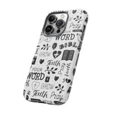Prayer and Faith Christian Tough Phone Cases