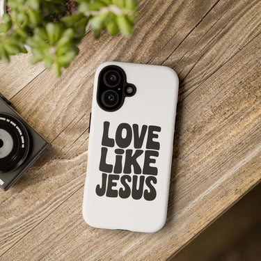 Faith Culture – Love Like Jesus Christian Tough Phone Case