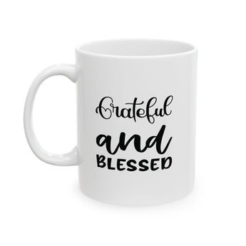 Faith Culture - Grateful and Blessed - Thanksgiving Christian Mug, 11oz and 15oz