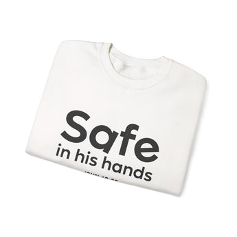 Faith Culture Safe in His Hands Sweatshirt | John 10:29 Christian Father’s Day Gift