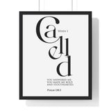 When I Called framed Christian wall art inspired by Psalm 138:3, black frame with black and white scripture typography
