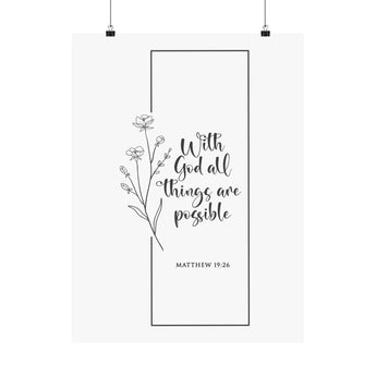 Faith Culture With God Matthew 19:26 Christian Matte Poster | All Things Are Possible Scripture Wall Art Print