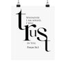 When I Am Afraid, I Put My Trust in You Wall Poster | Psalm 56:3 Christian Decor 8" x 10" Matte