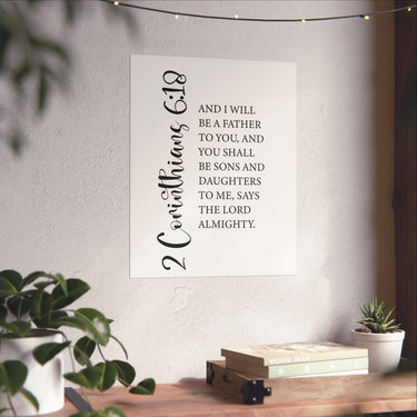 Faith Culture - Sons and Daughters Christian Poster 2 Corinthians 6:18 Scripture Wall Art