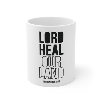 Lord Heal Our Land Christian Mug | 2 Chronicles 7:14 Scripture Gift 11oz White
