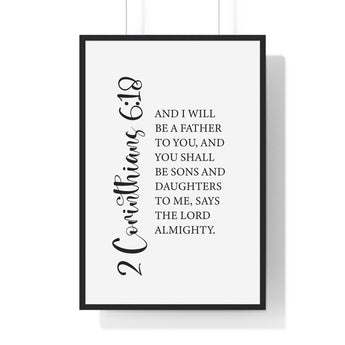 Faith Culture - 2 Corinthians 6:18 Christian Scripture Wall Art Sons and Daughters of God 24″ x 36″ Black