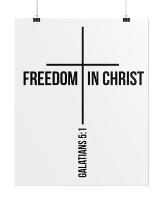 Freedom in Christ Christian Poster | Galatians 5:1 Scripture Wall Art 16" x 20" (Vertical)