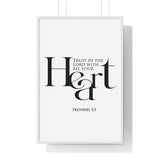 Trust with All Your Heart framed Christian wall art inspired by Proverbs 3:5, white frame with black and white scripture typography