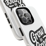 Faith Culture – Grow in Grace Christian Tough Phone Case