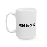 Faith Culture - Free Indeed Christian Coffee Mug – Inspirational Scripture Drinkware, 11oz & 15oz 15oz