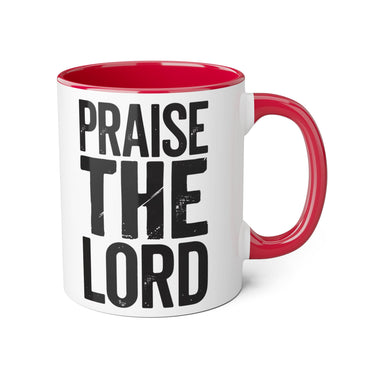 Faith Culture - Praise the Lord - Christian Accent Coffee Mug, 11oz Red 11oz