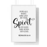 Faith Culture - Romans 8:14 Christian Scripture Wall Art Led by the Spirit of God 20" x 30" White