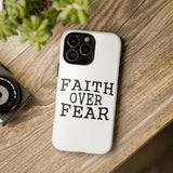 Faith Culture – Faith Over Fear Christian Tough Phone Case iPhone 16 Pro Max Glossy