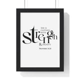 Strength and Dignity framed Bible verse wall art inspired by Proverbs 31:25, black frame with black and white scripture typography