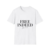 Faith Culture – Free Indeed John 8:36 Unisex T-Shirt – White | Elegant Christian Verse Tee on Spiritual Freedom White