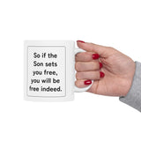 Faith Culture – Free Indeed John 8:36 Christian Mug – 11oz & 15oz