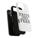 Faith Culture – Faith Over Fear Christian Tough Phone Case