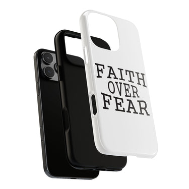 Faith Culture – Faith Over Fear Christian Tough Phone Case