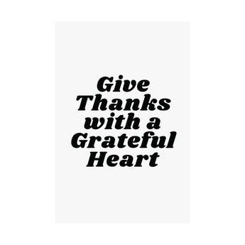 Faith Culture Give Thanks with a Grateful Heart Wall Art Matte Poster – Christian Thanksgiving Home Decor 24″ x 36″ Matte