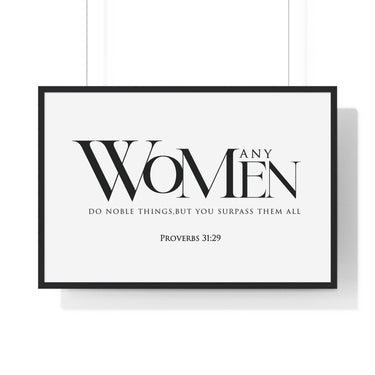 You Surpass Them All framed Christian wall art, Proverbs 31:29, black lettering on white with a black wooden frame