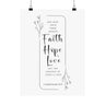 Faith Culture Faith Hope and Love 1 Corinthians 13:13 Christian Matte Poster | The Greatest Is Love Scripture Wall Art Print 12" x 16" Matte
