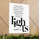 Faith Culture - Every Good Gift Christian Poster James 1:17 Father of Lights Scripture Wall Art