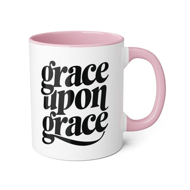Faith Culture - Grace Upon Grace - Christian Accent Coffee Mug, 11oz Pink 11oz